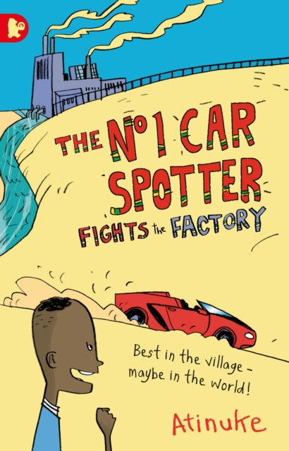 The No. 1 Car Spotter Fights the Factory - 9781406343472