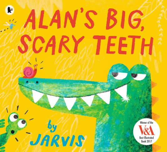 Alan's Big, Scary Teeth - 9781406370805