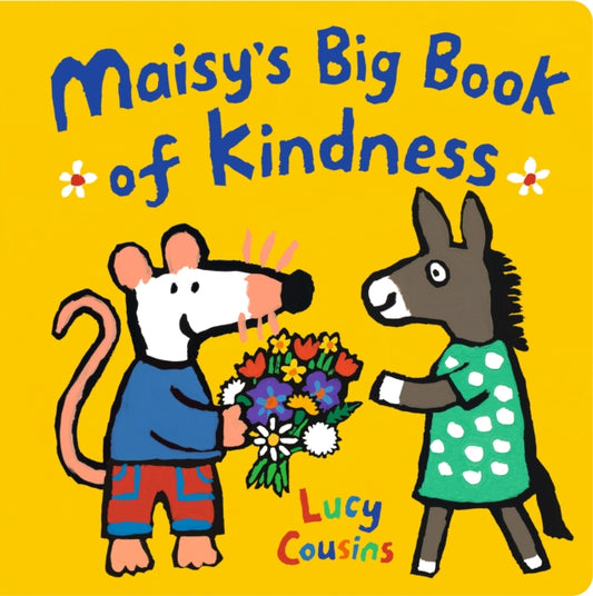 Maisy's Big Book of Kindness - 9781406381795