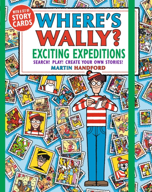 Where's Wally? Exciting Expeditions : Search! Play! Create Your Own Stories! - 9781406385540