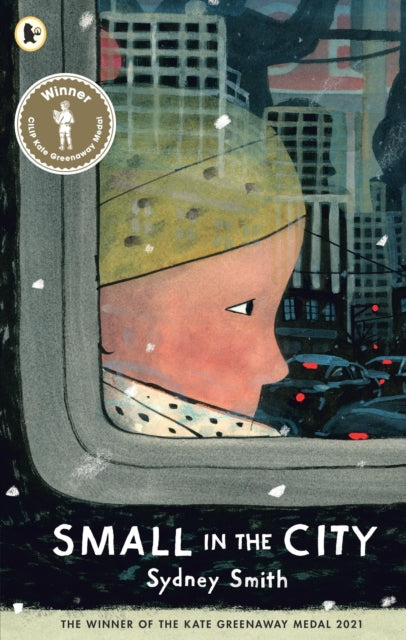 Small in the City : Winner of the Kate Greenaway Medal; A Best Children's Book of the Year for The Times and The Irish Independent; ages 3, 4, 5, 6 - 9781406392982