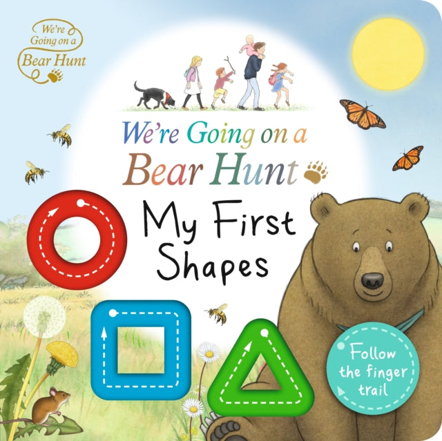 We're Going on a Bear Hunt: My First Shapes - 9781406399547