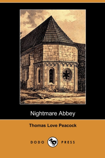 Nightmare Abbey (Dodo Press) - 9781406583465
