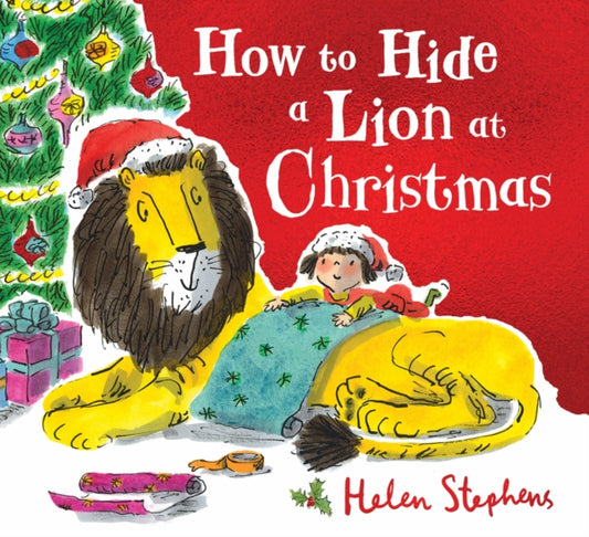 How to Hide a Lion at Christmas PB - 9781407178875