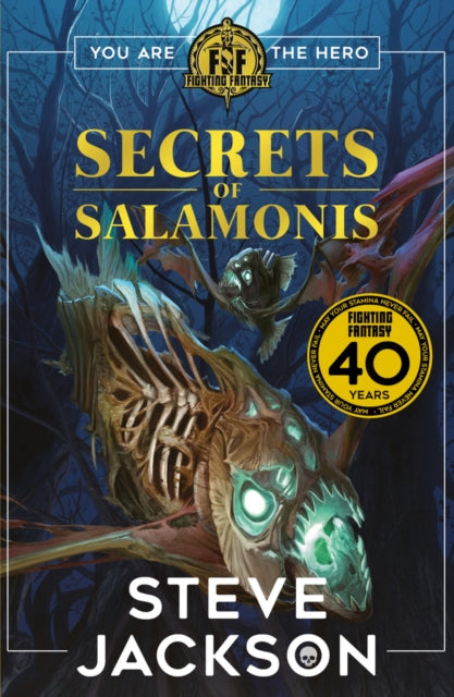 Fighting Fantasy: The Secrets of Salamonis - 9781407188492