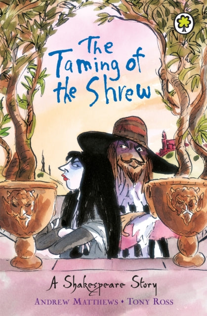 A Shakespeare Story: The Taming of the Shrew - 9781408305058