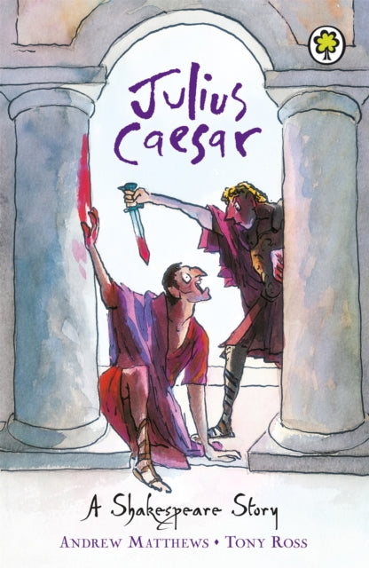 A Shakespeare Story: Julius Caesar - 9781408305065