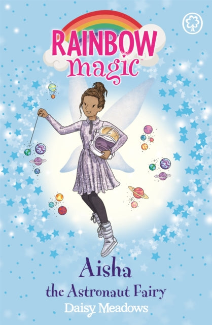 Rainbow Magic: Aisha the Astronaut Fairy : The Discovery Fairies Book 1 - 9781408355121