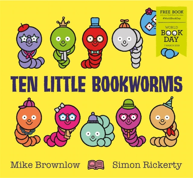 Ten Little Bookworms : World Book Day 2019 - 9781408357989