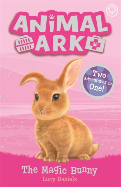 Animal Ark, New 4: The Magic Bunny : Special 4 - 9781408359310