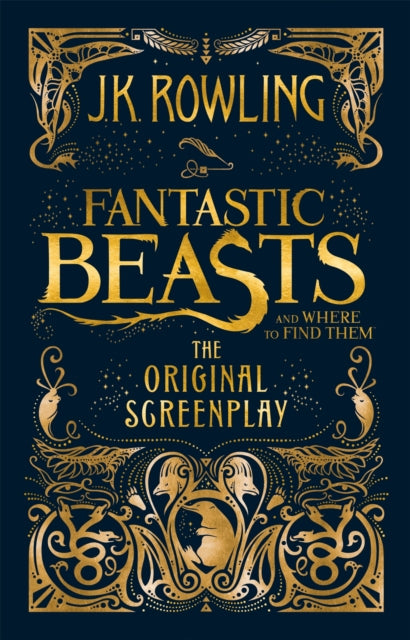 Fantastic Beasts and Where to Find Them : The Original Screenplay - 9781408708989