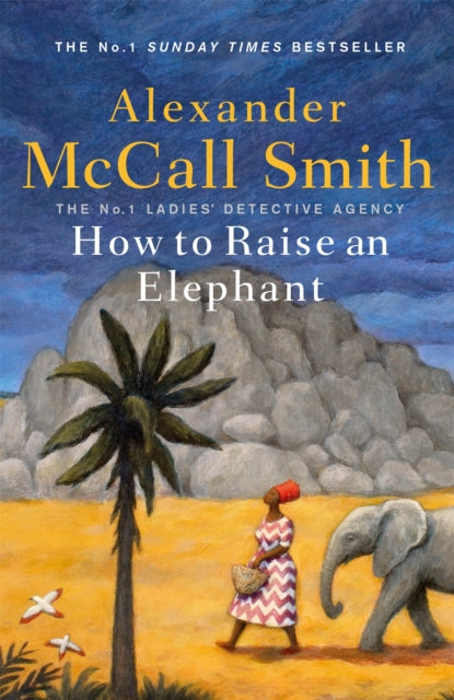 How to Raise an Elephant - 9781408712825