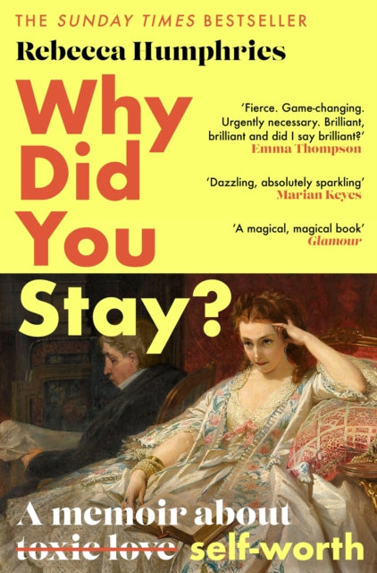 Why Did You Stay?: The instant Sunday Times bestseller : A memoir about self-worth - 9781408714799