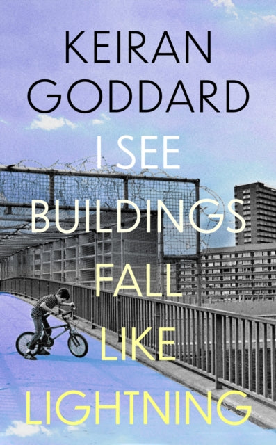 I See Buildings Fall Like Lightning - 9781408717813