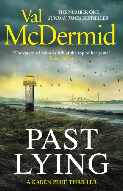 Past Lying : The twisty new Karen Pirie thriller, now a major ITV series - 9781408729076