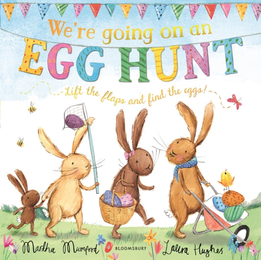 We're Going on an Egg Hunt : A Lift-the-Flap Adventure - 9781408870112