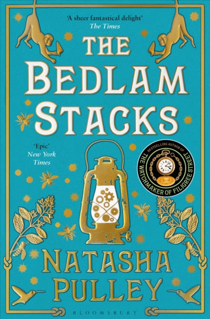 The Bedlam Stacks : From the author of The Watchmaker of Filigree Street - 9781408878477