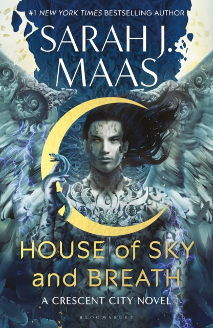 House of Sky and Breath : The unmissable new fantasy, now a #1 Sunday Times bestseller, from the multi-million-selling author of A Court of Thorns and Roses - 9781408884423