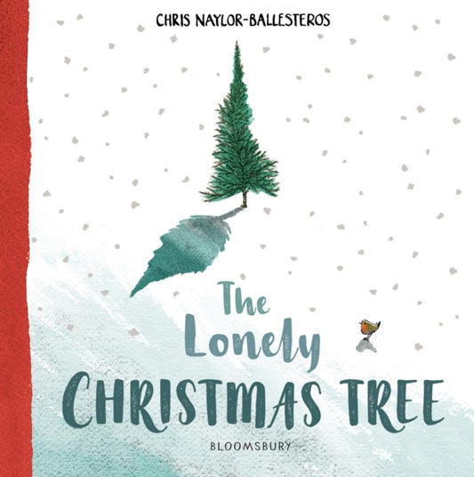 The Lonely Christmas Tree - 9781408892923