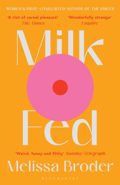 Milk Fed - 9781408897126