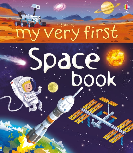 My Very First Space Book - 9781409582007