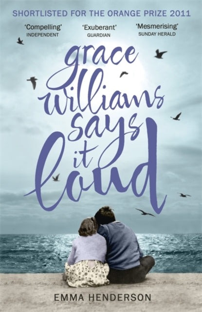 Grace Williams Says It Loud - 9781444704013