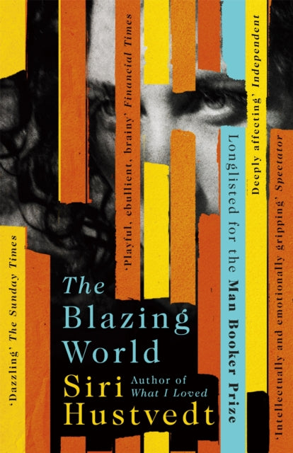 The Blazing World : Longlisted for the Booker Prize - 9781444779660