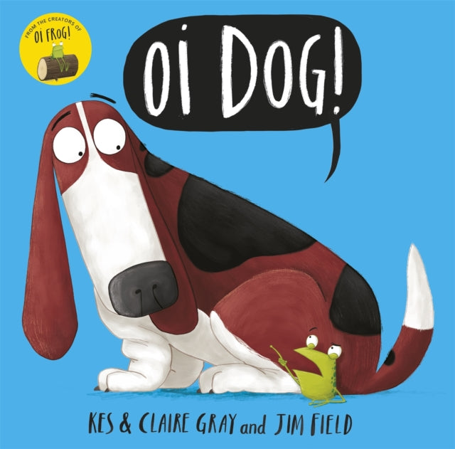 Oi Dog! - 9781444919592