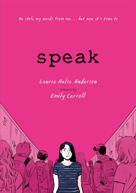 Speak : The Graphic Novel - 9781444953732