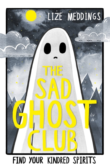 The Sad Ghost Club Volume 1 - 9781444957358