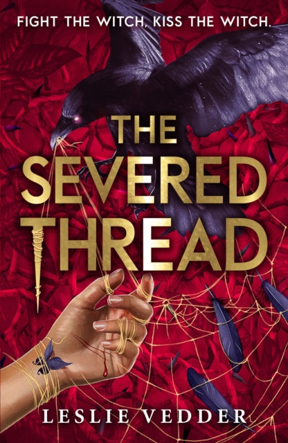 The Bone Spindle: The Severed Thread : Book 2 - 9781444966565