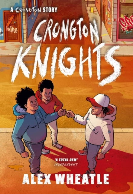 A Crongton Story: Crongton Knights : Book 2 - Winner of the Guardian Children's Fiction Prize - 9781444974782