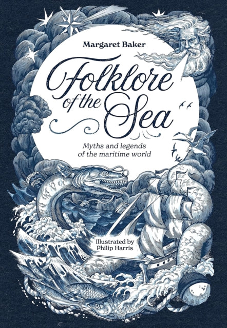 Folklore of the Sea : Myths and Legends of the Maritime World - 9781446315590