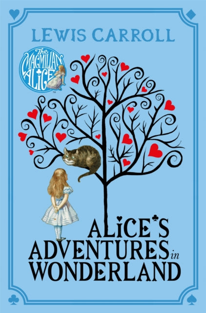 Alice's Adventures in Wonderland - 9781447279990