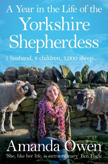 A Year in the Life of the Yorkshire Shepherdess - 9781447295266