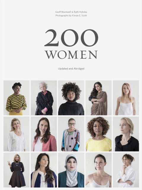 200 Women : Who Will Change The Way You See The World - 9781452184654