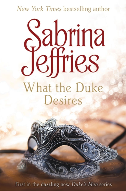 What the Duke Desires - 9781471113765