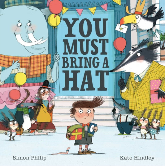 You Must Bring a Hat - 9781471117329