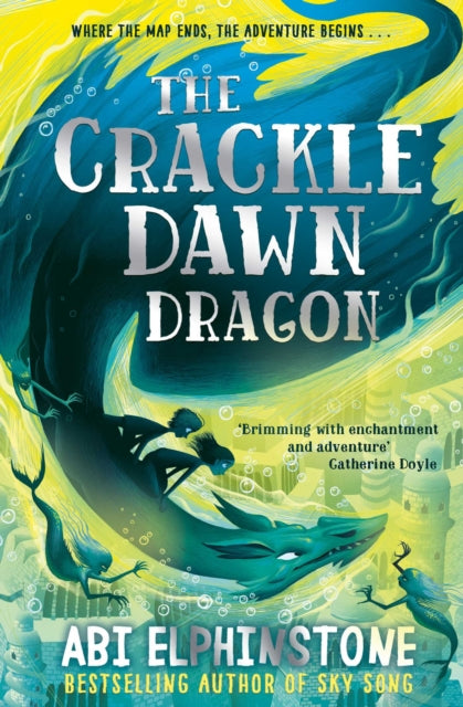 The Crackledawn Dragon : 3 - 9781471173707