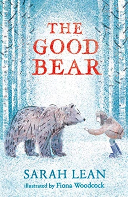 The Good Bear - 9781471194658