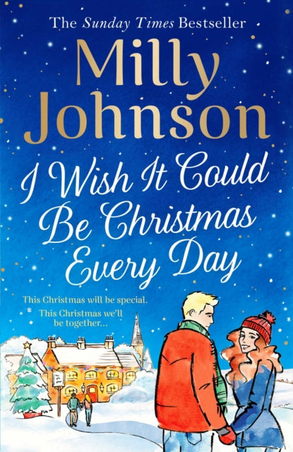 I Wish It Could Be Christmas Every Day - 9781471198656