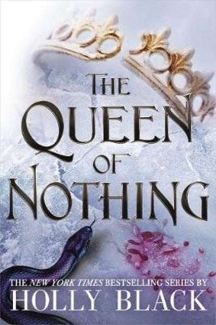 The Queen of Nothing (The Folk of the Air #3) - 9781471407598