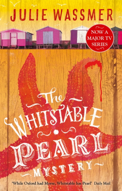 The Whitstable Pearl Mystery : Now a major TV series, Whitstable Pearl, starring Kerry Godliman - 9781472118998