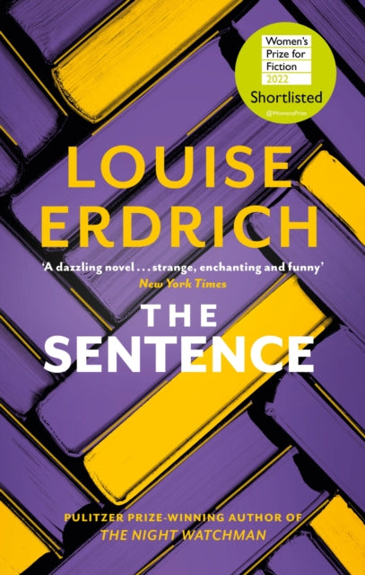 The Sentence : Shortlisted for the Women’s Prize for Fiction 2022 - 9781472157010