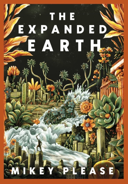 The Expanded Earth : A TOP TEN TIMES BESTSELLER - 9781472158345