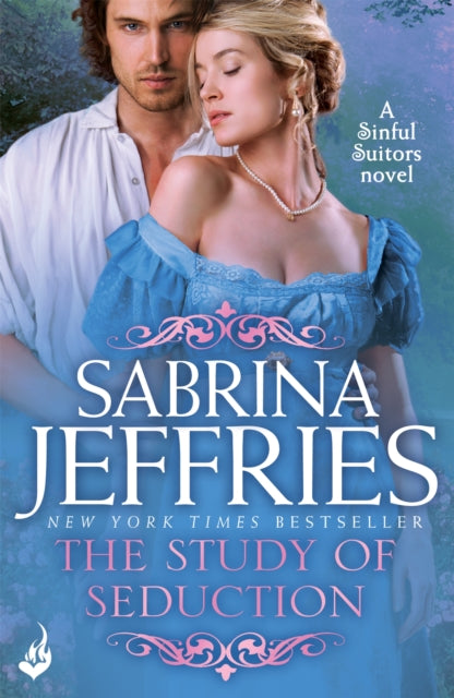 The Study of Seduction: Sinful Suitors 2 : Enchanting Regency romance at its best! - 9781472232168