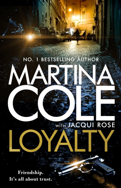 Loyalty : The brand new novel from the bestselling author - 9781472249456