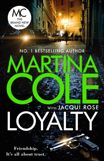 Loyalty : The brand new novel from the bestselling author - 9781472249494