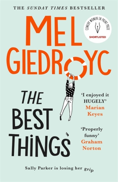 The Best Things : The Sunday Times bestseller to make your heart sing - 9781472256218