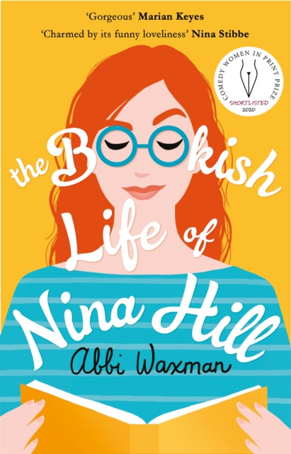 The Bookish Life of Nina Hill : 'GORGEOUS' Marian Keyes - 9781472266217